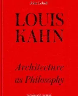Louis Kahn - John Lobell