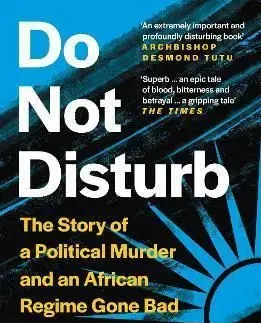 Do Not Disturb - Michela Wrong