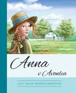 Anna zo Zeleného domu 2: Anna v Avonlea, 11. vydanie - Lucy Maud Montgomery