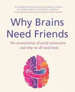 Why Brains Need Friends - Ben Rein