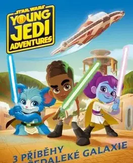 Star Wars: Dobrodružství mladých Jediů - Příběhy z předaleké galaxie - Pavel Klimeš