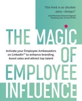 The Magic of Employee Influence - Ivana Brutenič, Kristína Cichý Kováčiková