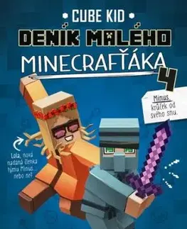 Deník malého Minecrafťáka 4, 2. vydání - Cube Kid