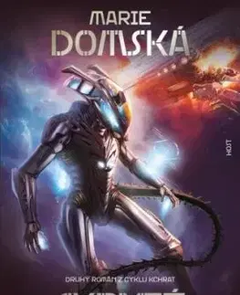 Kchrat 2: Skryté ultimátum - Marie Domská