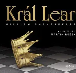 Král Lear - audiokniha - William Shakespeare