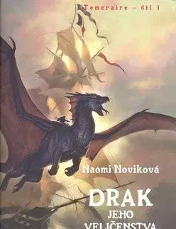 Drak Jeho Veličenstva - Naomi Noviková