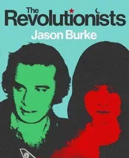The Revolutionists - Jason Burke