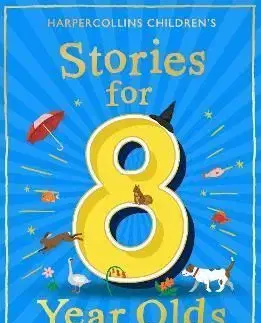 Stories for 8 Year Olds - Julia Eccleshare