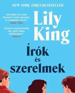 Írók és szerelmek - élfestett kiadás - Lily King