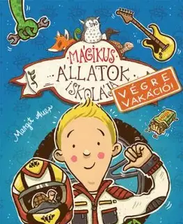 Mágikus állatok iskolája - Végre vakáció 5: Benni és Henrietta - Margit Auer
