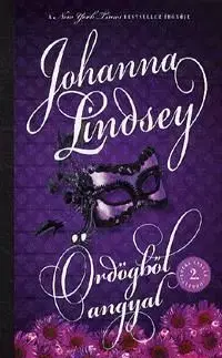 Ördögből angyal - Johanna Lindseyová