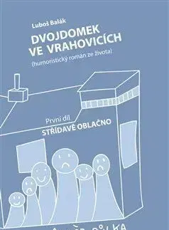 Dvojdomek ve Vrahovicích - Luboš Balák