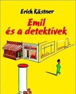 Emil és a detektívek - Erich Kästner