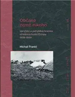 Občané země nikoho - Michal Frankl