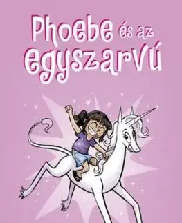 Phoebe és az egyszarvú - Dana Simpson