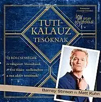 Tutikalauz Tesóknak (tvrdá väzba) - Matt Kuhn, Barney Stinson