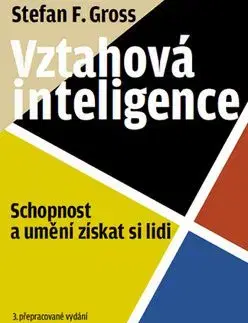 Vztahová inteligence - Stefan F. Gross