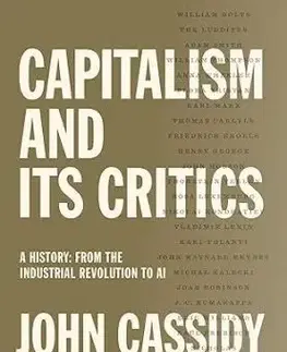 Capitalism and Its Critics - John Cassidy