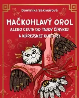 Mačkohlavý orol - Dominika Sakmárová