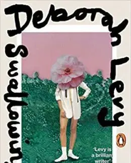 Swallowing Geography - Deborah Levy