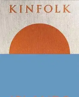 Kinfolk Islands - John Burns
