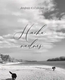 Haiku nadnes - Andrea Kočalková