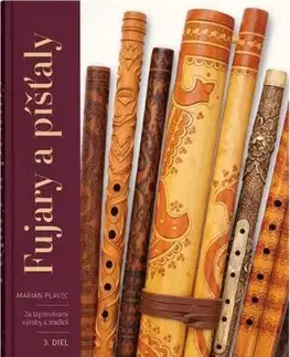 Fujary a píšťaly 3.diel + CD - Marian Plavec