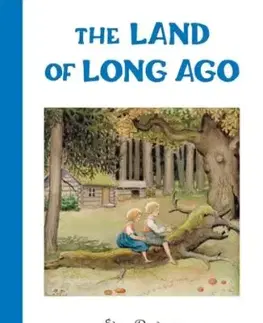 The Land of Long Ago - Elsa Beskow