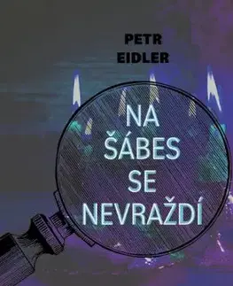 Na šábes se nevraždí - audiokniha CD - Petr Eidler