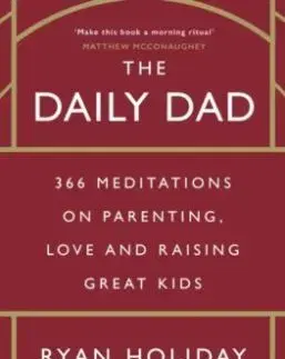 The Daily Dad - Ryan Holiday