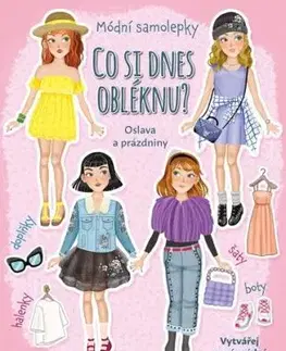 Co si dnes obléknu? Oslava a prázdniny