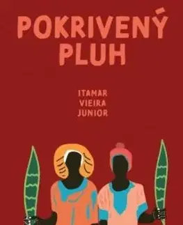 Pokrivený pluh - Itamar Vieira Júnior