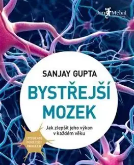 Bystřejší mozek - Sanjay Gupta