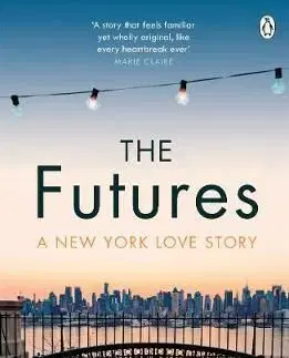 The Futures - A New York love story - Anna Pitoniak
