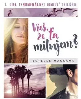 Vieš, že ťa milujem? (Dimily 1) - Estelle Maskame