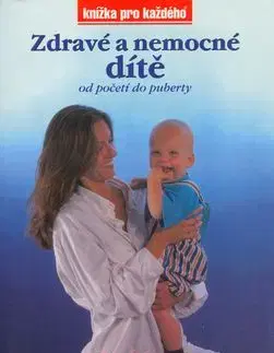 Zdravé a nemocné dítě - Petr Olchava