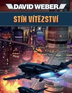 Stín vitězství - David Weber