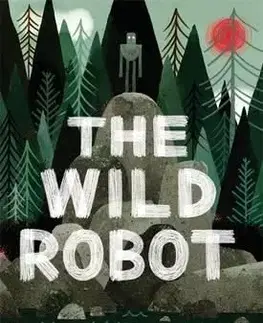 The Wild Robot - Peter Brown