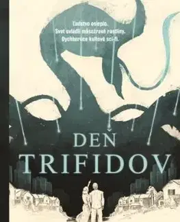 Deň trifidov - John Wyndham
