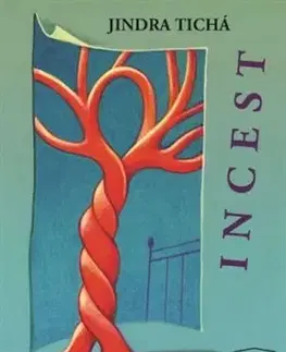 Incest - Jindra Tichá
