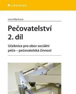 Pečovatelství 2. díl - Jana Mlýnková
