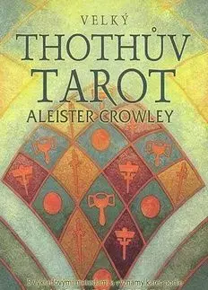 Velký Thothův Tarot - Aleister Crowley