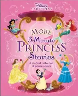 Disney Princess: More 5-Minute Princess Stories: A Magical Collection Of Princess Tales - Lara Bergen