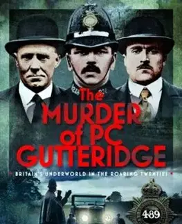The Murder of PC Gutteridge - Neil R Storey