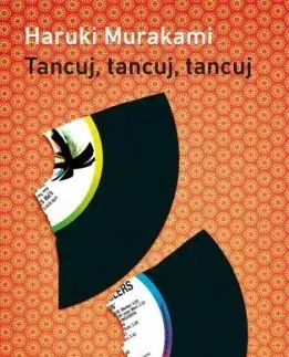 Tancuj, tancuj, tancuj - Haruki Murakami