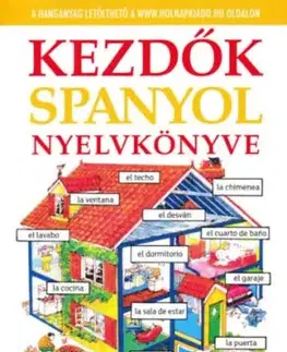 Kezdők spanyol nyelvkönyve - Helen Daviesová, Zsuzsanna Valkóné Pogány