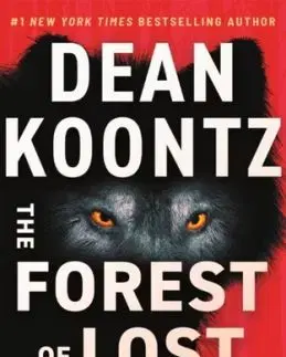 The Forest of Lost Souls - Dean Koontz