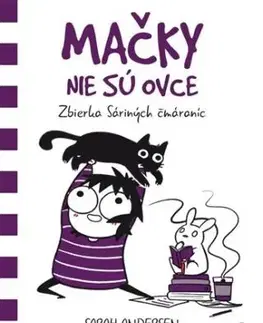 Mačky nie sú ovce - Sarah Andersen