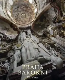 Praha barokní - Vít Vlnas