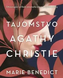 Tajomstvo Agathy Christie - Marie Benedictová